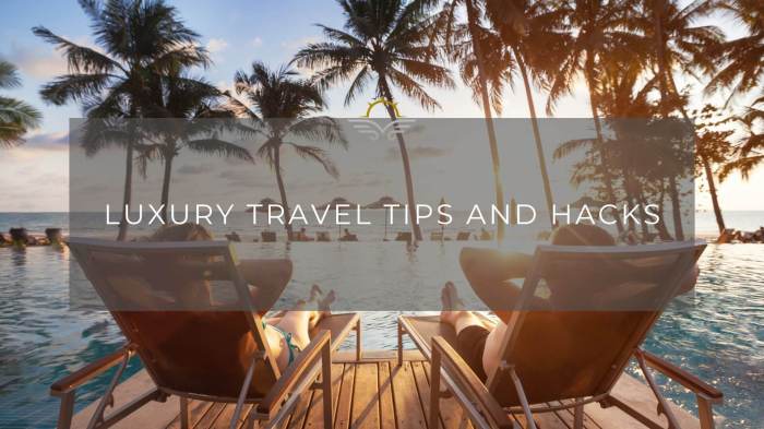 Luxury travel budget tips any ballin let know re use these if next time